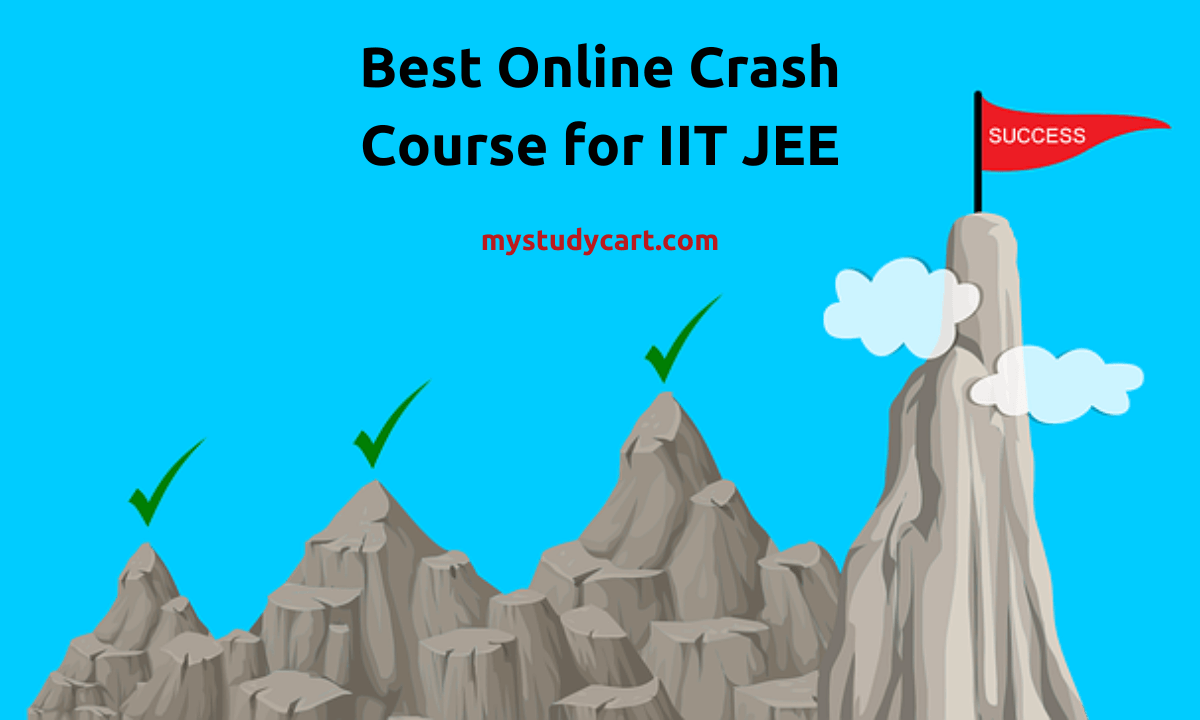 IIT JEE Crash Course Online.
