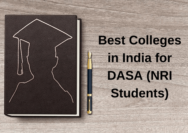 Best DASA colleges in India.