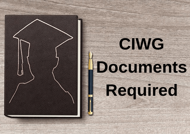 Documents Required for CIWG Quota.
