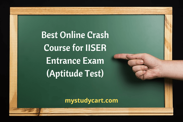 Crash Course for IISER Aptitude Test.