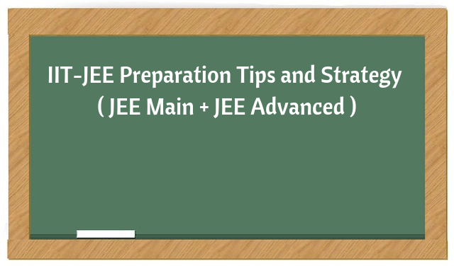 IIT JEE Preparation Strategy and Study Plan.