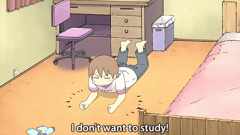 I don't want to study again.