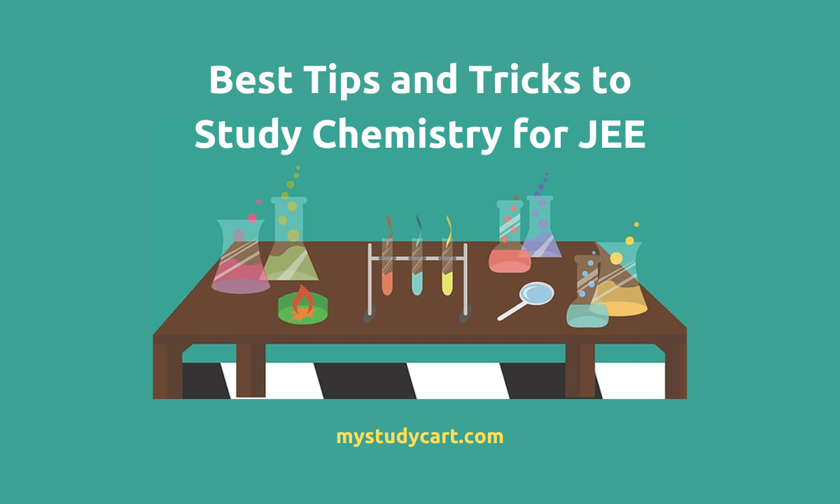 JEE Chemistry Study Tips