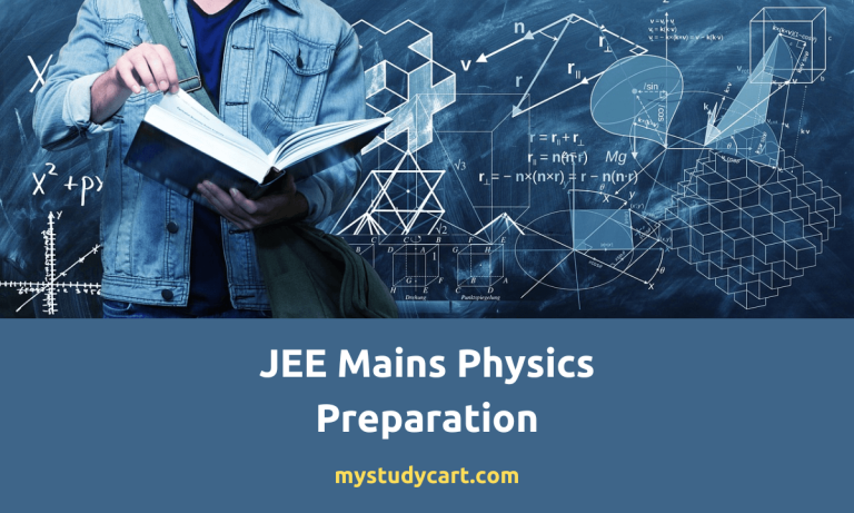 JEE Mains Physics Preparation - Follow these 10 Study Tips