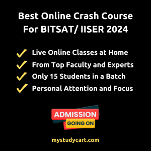 Mystudycart BITSAT IISER Course