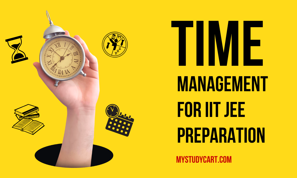 Time Management for IIT JEE Preparation