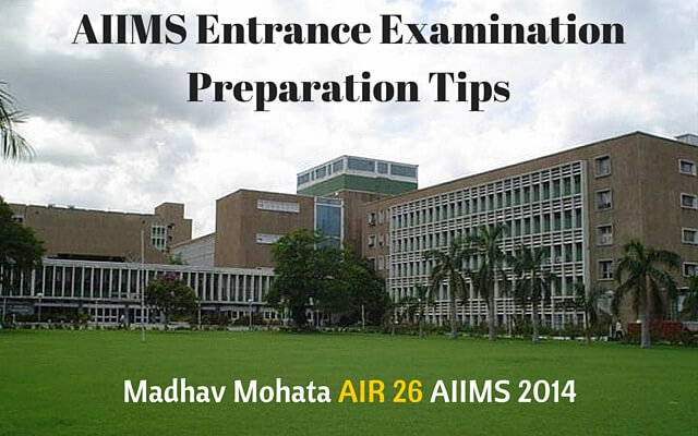 aiims entrance examination preparation tips