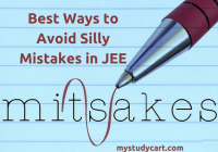 Avoid silly mistakes in JEE.