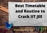 Best timetable routine to crack IIT JEE