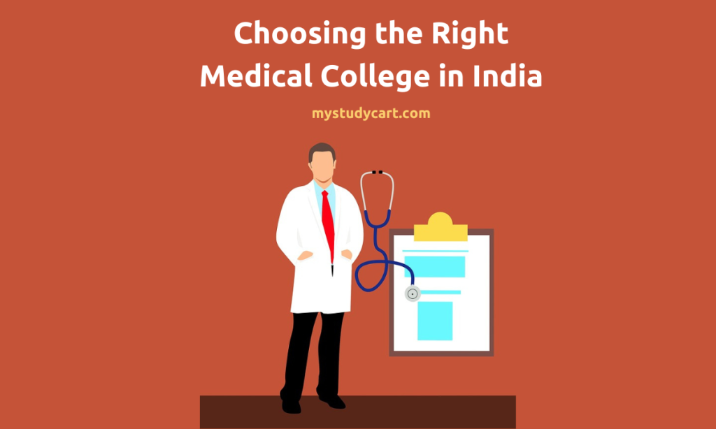 Choosing right medical college in India.