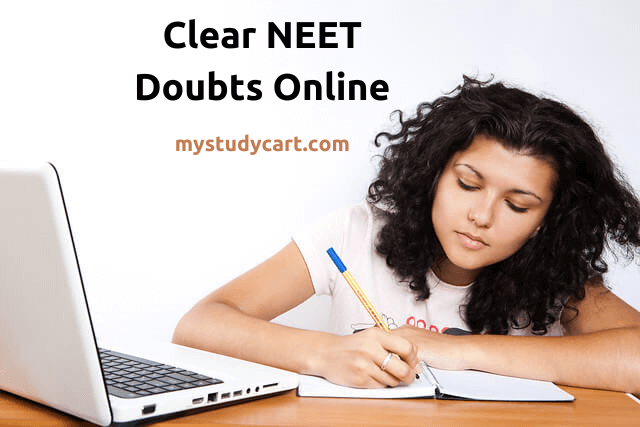 Clear NEET doubts online.