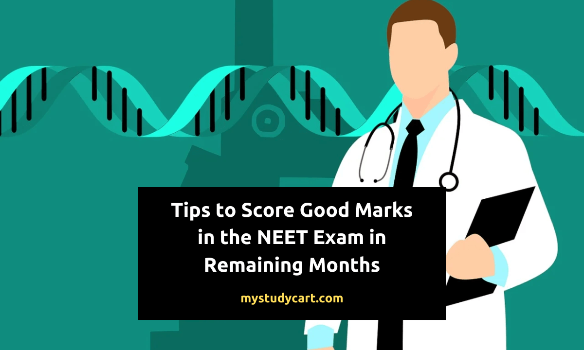 Tips to score good marks in NEET