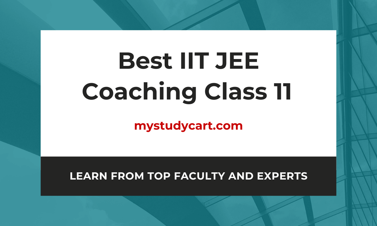 Best IIT JEE Online Coaching for Class 11