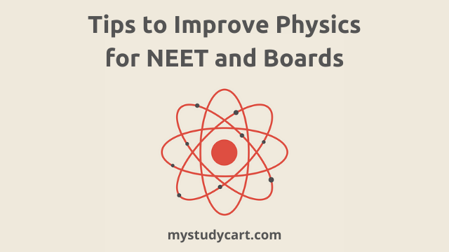 Tips to improve Physics for NEET.