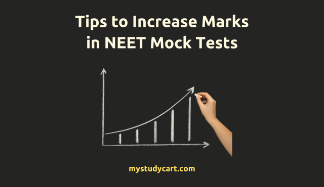 Tips to increase marks in NEET.