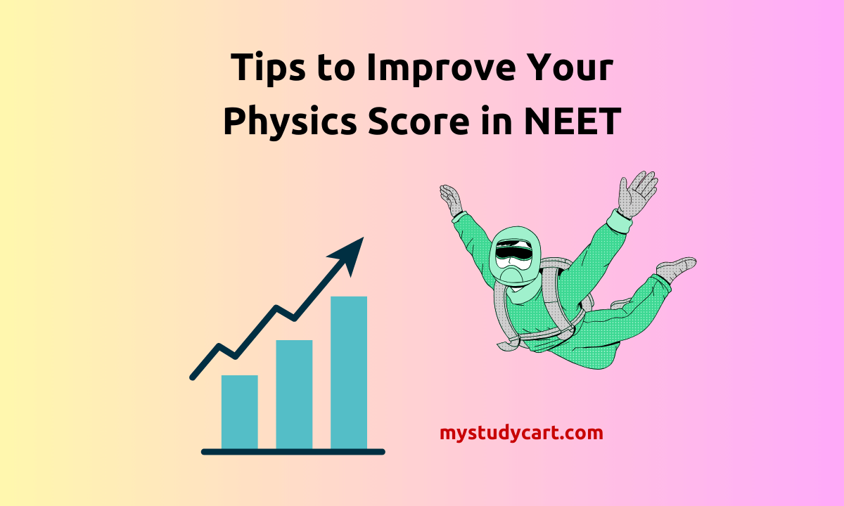 Increase Physics marks in NEET