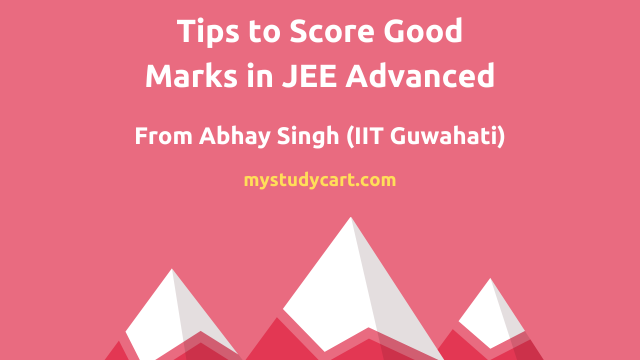 JEE Advanced study tips.