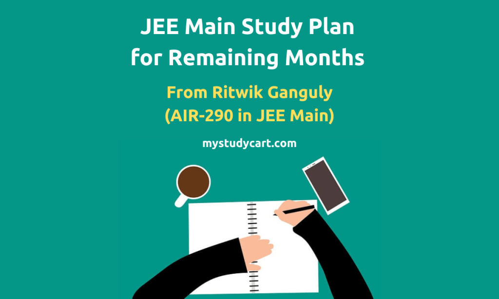 JEE Main study plan in remaining months