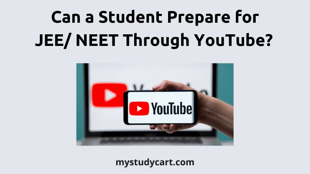 JEE NEET preparation via YouTube.