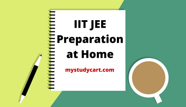 JEE preparation at home.