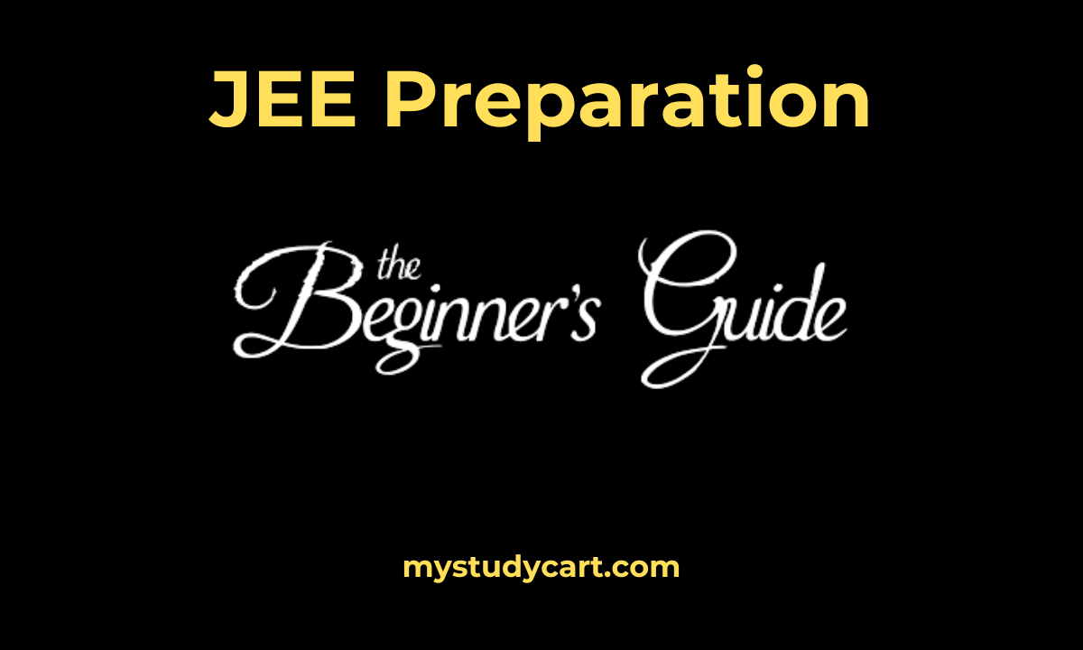JEE preparation for beginners