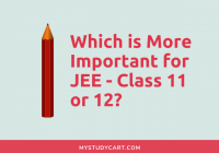More important for JEE class 11 or 12