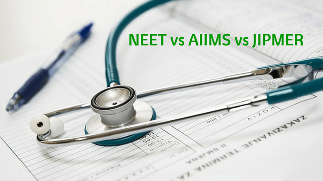 NEET AIIMS JIPMER difference.