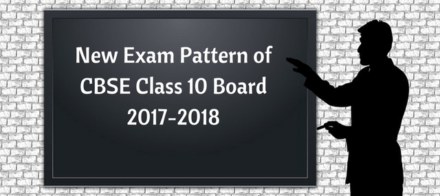 New exam pattern cbse class 10 board.