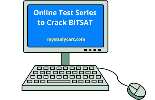 Online test series to crack BITSAT.