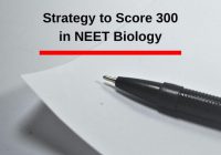 Scoring 300 in NEET Biology.