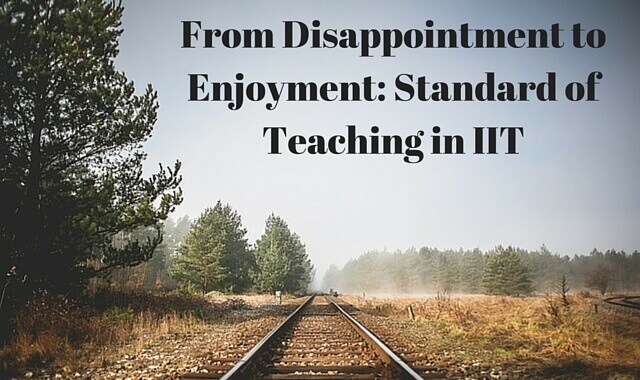 standard of teaching in iit