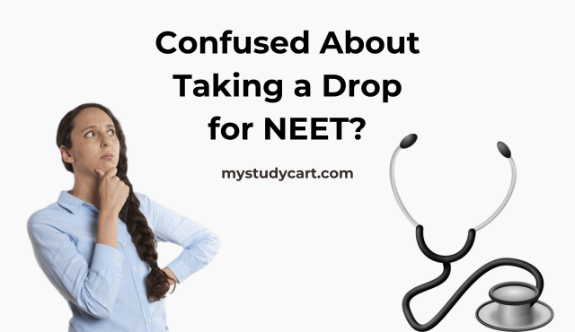 Taking a drop for NEET?