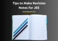 Tips to make revision notes for JEE.