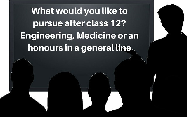 what would you like to pursue after class 12