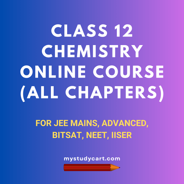 Chemistry Online Classes Class 12