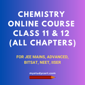 Chemistry Online Course Class 11 & 12